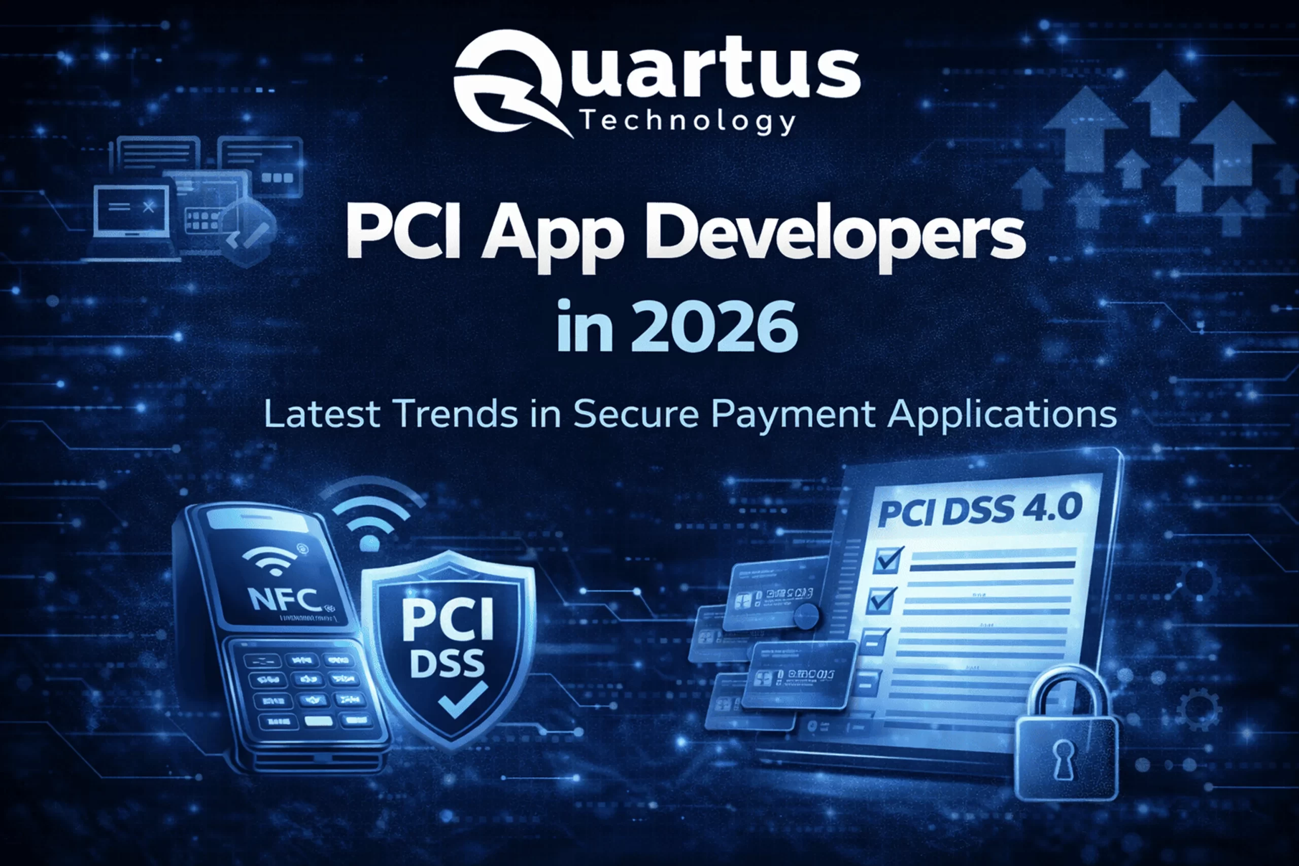 PCI App Developers in 2026: Latest Trends Shaping Secure Payment Applications